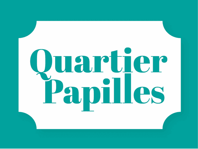 Quartier Papilles